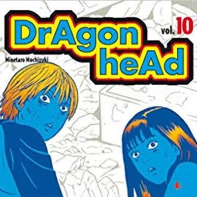 Dragon head (1999), um ótimo mangá.