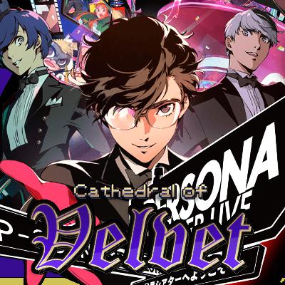 Persona Live Concert Comes to AMERICA 2026 | Cathedral of Velvet Podcast #59