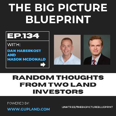 Random Thoughts from Two Land Investors Random Thoughts from Two Land Investors