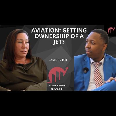 AVIATION, TRUSTS & BUSINESS FUNDING: THE SECRETS NO ONE TALKS ABOUT || AZURE CALDER || EPISODE 081 AVIATION, TRUSTS & BUSINESS FUNDING: THE SECRETS NO ONE TALKS ABOUT || AZURE CALDER || EPISODE 081
