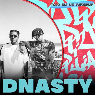 Todo Dia Um Papo Di Rap - Dnasty