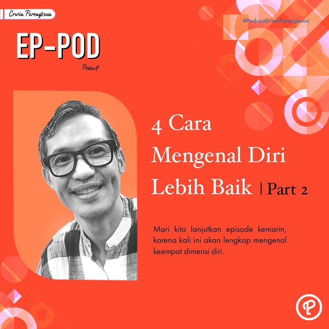 4 Cara Mengenal Diri Lebih Baik (Part 2) episode artwork