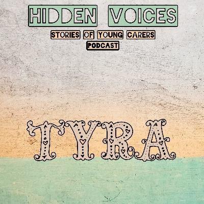 Meet Young Carer: Tyra Meet Young Carer: Tyra