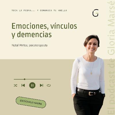 #52 Alzheimer y vínculos, con Natalí Pintos