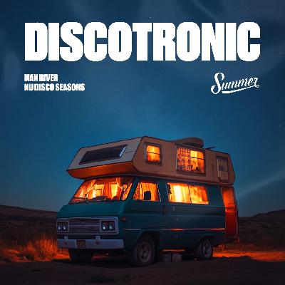 Max River - Discotronic: Summer 2025