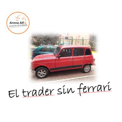 El Trader sin Ferrari