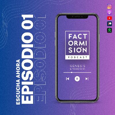 Episodio 01 - Génesis