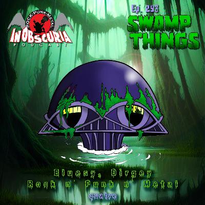 Ep. 293: Swamp Things – Bluesy, Dirgey Rock n’ Punk n’ Metal - quatre Ep. 293: Swamp Things – Bluesy, Dirgey Rock n’ Punk n’ Metal - quatre