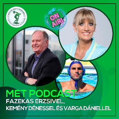 MET Podcast Fazekas Erzsi beszélget Kemény Dénessel és Varga Dániellel MET Podcast Fazekas Erzsi beszélget Kemény Dénessel és Varga Dániellel