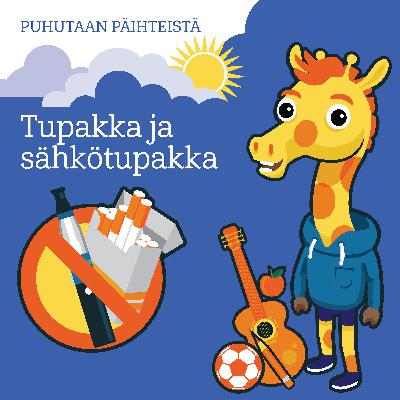 Jakso 4. Tupakka ja sähkötupakka