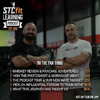 Ep 196 - Do the fkn thing Ep 196 - Do the fkn thing