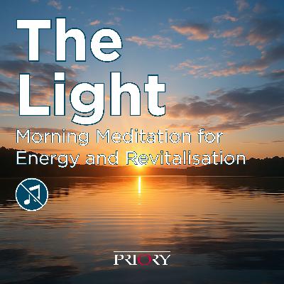 The Light - Mindfulness Morning Meditation for Positive Energy [NO MUSIC/SFX]