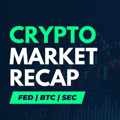 Crypto Market Recap & CryptoNews | #FED | #Balancer | #BTC | #STORJ | Ethereum Futures ETF | SEC