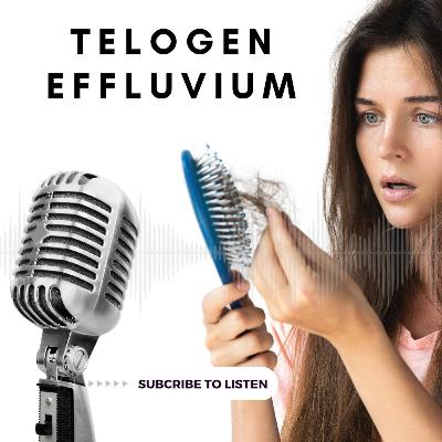 Telogen Effluvium