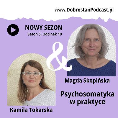 Psychosomatyka w praktyce - Magda Skopińska