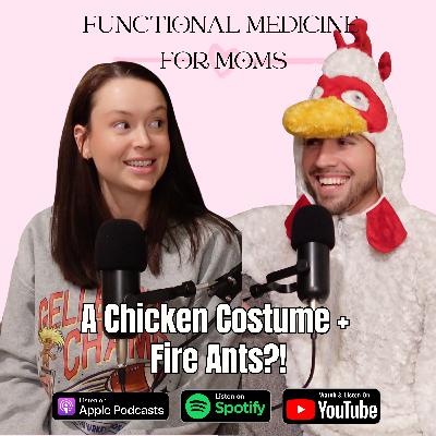 Fire Ant Attack, Chicken Costumes, & What I Actually Do In Functional Medicine Fire Ant Attack, Chicken Costumes, & What I Actually Do In Functional Medicine