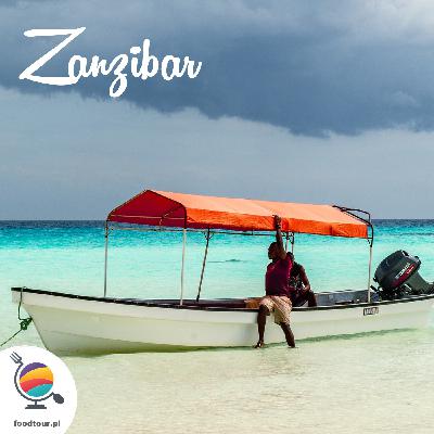 Zanzibar: Zupy na zakwasie z owoców, 11 gatunków bananów i bimber z papai