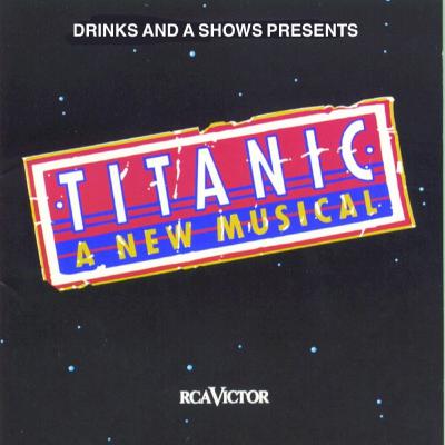 56. True Tunes: Titanic