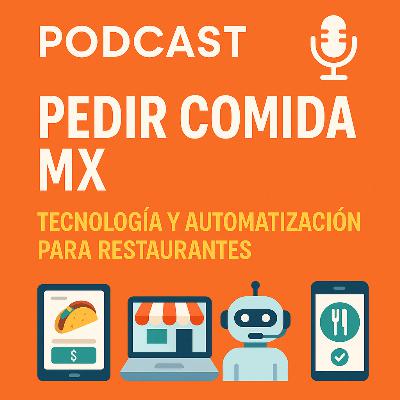Pedir Comida MX Tecnología y Automatización para Restaurantes en México