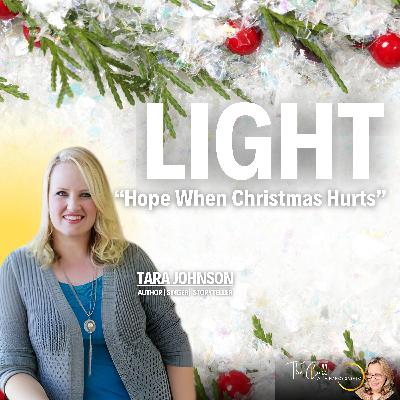 HOPE Has Come: How God Met Tara Johnson in Her Darkest Christmas Season HOPE Has Come: How God Met Tara Johnson in Her Darkest Christmas Season