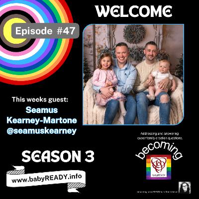 Building Families in Ireland: Seamus’ Journey to Parenthood and Advocacy