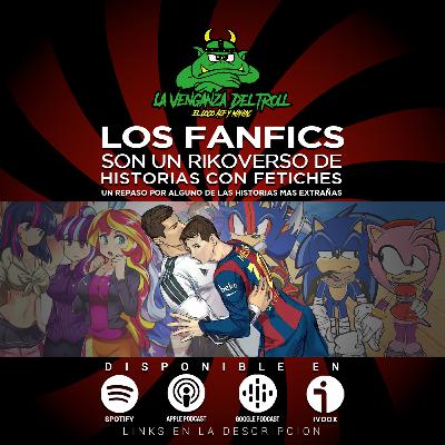 Los Fanfics Mas Enfermos De Internet