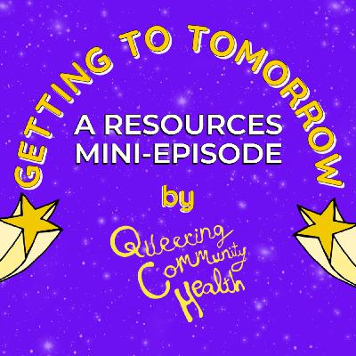 Getting to Tomorrow: A Resources Mini-Episode