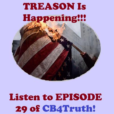 Episode 29: Gov't Members COMMIT TREASON!!! (And the lack of Loyalty.)