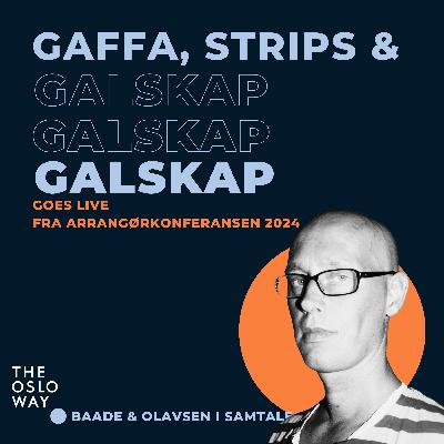 Gaffa, Strips & Galskap - Thomas Olavsen