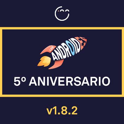 182. 13 AÑOS como ANDROID DEV resumidos en 35 MINUTOS