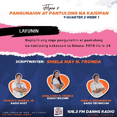 Filipino 8 - Pangunahin at Pantulong na Kaisipan