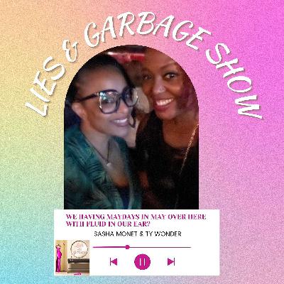 We Having MaydayS In May Over Here With Fluid In Our Ear?!?!?