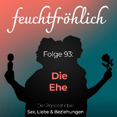 Die Ehe