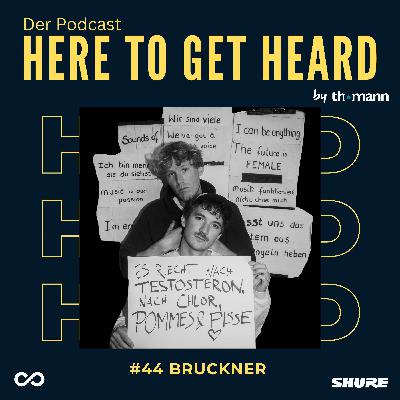 #44 Mit BRUCKNER über Brüderschaft, musikalische Identität und die Zerrissenheit ihrer Generation