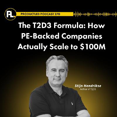 The T2D3 Formula: How PE-Backed Companies Actually Scale to $100M