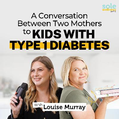 Kids with Type 1 Diabetes: A Conversation Between 2 Mothers: The Grief No One Talks About, Scared Siblings + so much more Kids with Type 1 Diabetes: A Conversation Between 2 Mothers: The Grief No One Talks About, Scared Siblings + so much more