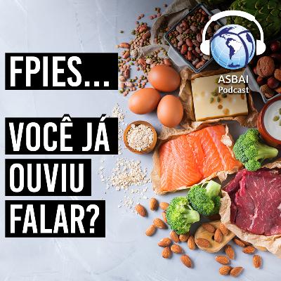 FPIES...Você já ouviu falar?