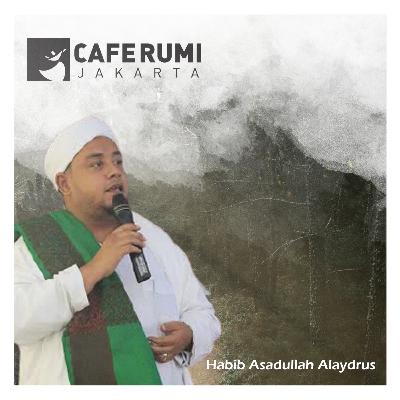 ILMU MENGENAL & MANAJEMEN HATI DALAM BERTASAWUF - HABIB ASADULLAH ALAYDRUS