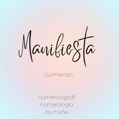 Duerme manifestando