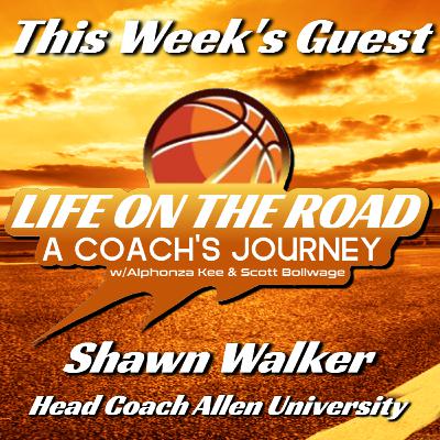 Life on the Road - Guest Shawn Walker Life on the Road - Guest Shawn Walker