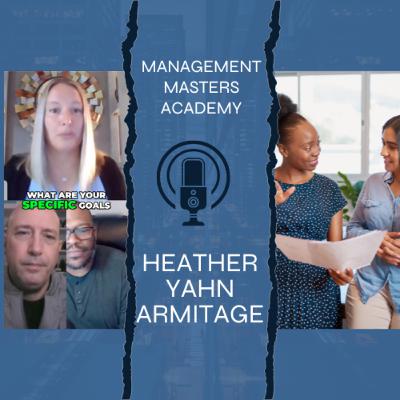 S1E3: Navigating Career Growth through Mentorship and Sponsorship with Heather Yahn Armitage S1E3: Navigating Career Growth through Mentorship and Sponsorship with Heather Yahn Armitage
