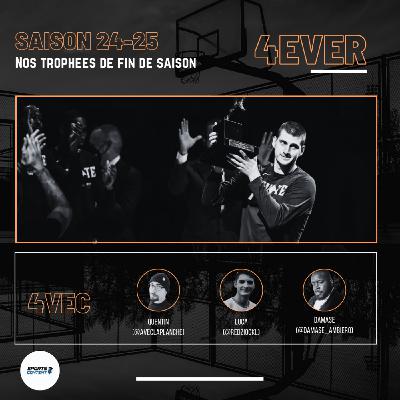 Nos trophées de fin de saison