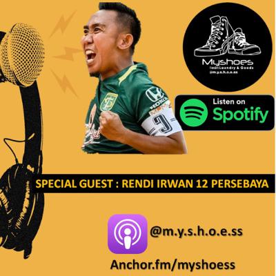 My shoess collabs with Rendi Irwan 12 PERSEBAYA