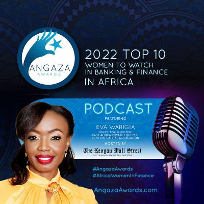 EAVCA's Eva Warigia on Democratizing Investment as a Financial Inclusion Priority