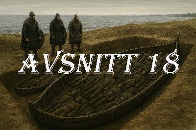 Avsnitt 18: Båtgravarna i Salme Avsnitt 18: Båtgravarna i Salme