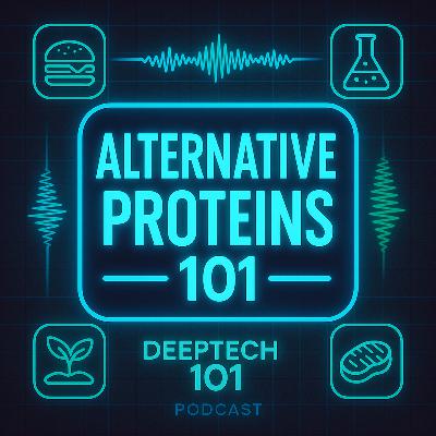 Alternative Protein 101