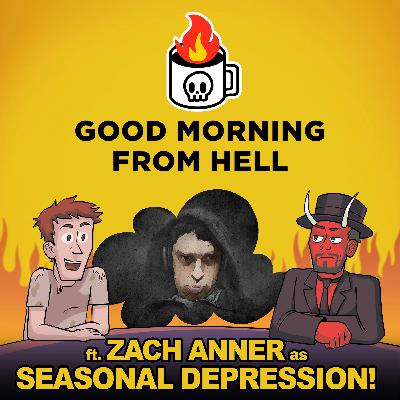 Seasonal Depression Hits Hell Hard