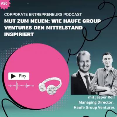 051 Interview mit Jasper Roll, Geschäftsführer von Haufe Group Ventures