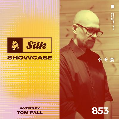 Monstercat Silk Showcase 853 (Hosted by Tom Fall) Monstercat Silk Showcase 853 (Hosted by Tom Fall)