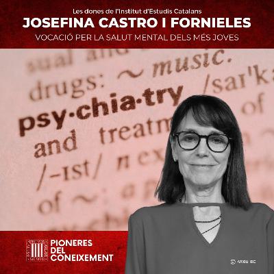Josefina Castro i Fornieles: Vocació per la salut mental dels més joves